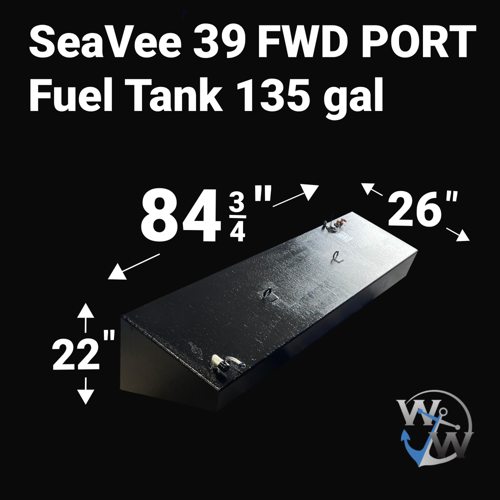 A photo of a boat fuel tank against a black background, labeled "SeaVee 39 FWD PORT Fuel Tank 135 gal". Arrows indicate the tank's dimensions: 22 inches high, 84 3/4 inches long, and 26 inches wide. A blue "WW" logo is in the bottom right corner.