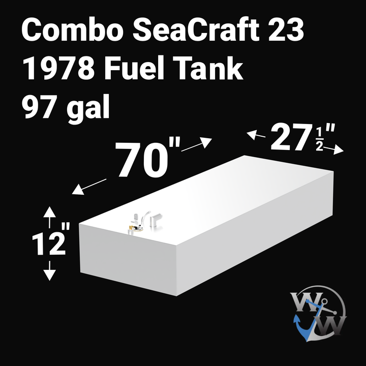 A 3D render of a boat fuel tank against a black background, labeled "Combo SeaCraft 23 1978 Fuel Tank 97 gal". Arrows indicate the tank's dimensions: 12 inches high, 70 inches long, and 27 1/2 inches wide. A blue "WW" logo is in the bottom right corner.