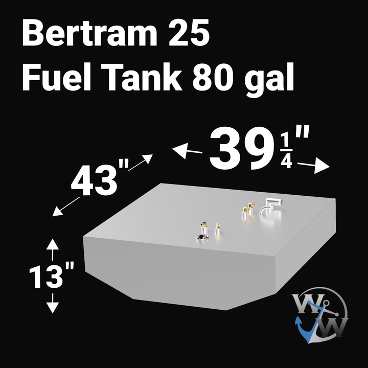 A 3D render of a boat fuel tank against a black background, labeled "Bertram 25 Fuel Tank 80 gal". Arrows indicate the tank's dimensions: 13 inches high, 43 inches wide at the back, and 39 1/4 inches wide at the front. A blue "WW" logo is in the bottom right corner.