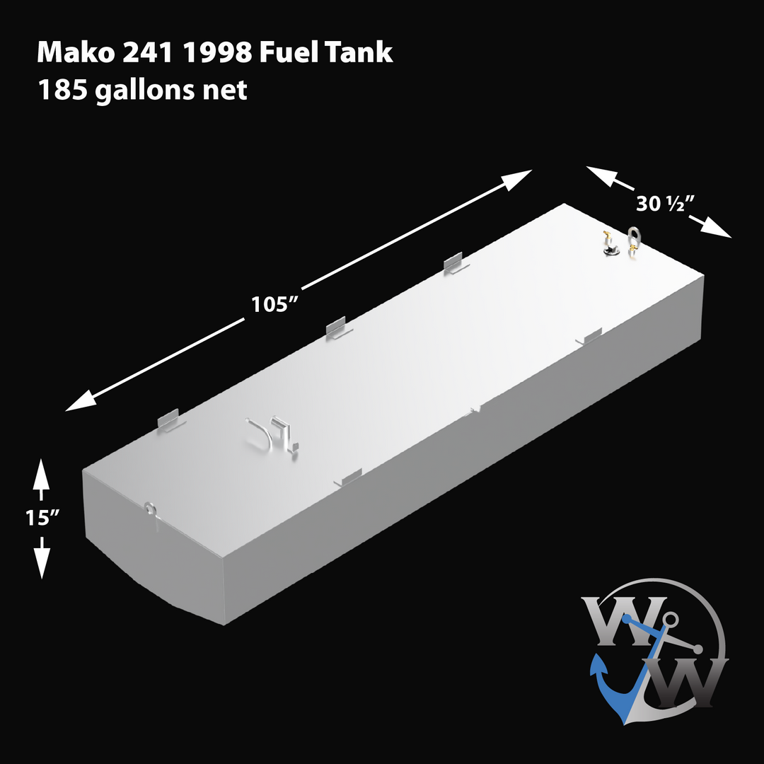 3D render of an OEM replacement belly fuel tank for a 1998 Mako 241 boat, 185-gallon net capacity. Tank dimensions are 105 inches long, 30.5 inches wide, and 15 inches high. Shown in light gray with labeled mounting tabs and top fittings including a fill port, vent tube, fuel pickups, and sender unit. WW anchor logo in bottom right corner